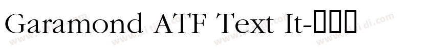 Garamond ATF Text It字体转换